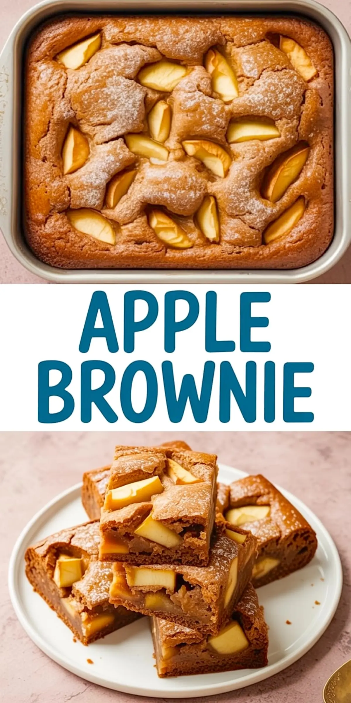 Collage image of a baked apple brownie tray topped with powdered sugar and a stacked plate of thick brownie squares with apple pieces.