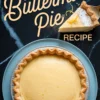 Finished buttermilk pie with golden crust in a foil pie pan on a blue plate, topped with powdered sugar and lemon zest garnish, overlaid with text reading “Buttermilk Pie Recipe.”