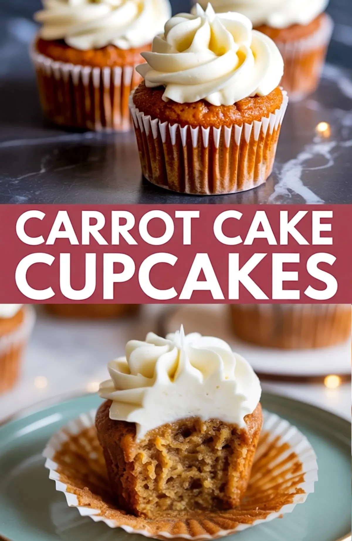 Collage image featuring frosted carrot cake cupcakes with creamy swirls of frosting on top, and a bitten cupcake revealing a moist, spiced interior on a teal plate, labeled with “Carrot Cake Cupcakes” in bold white text on a maroon background.