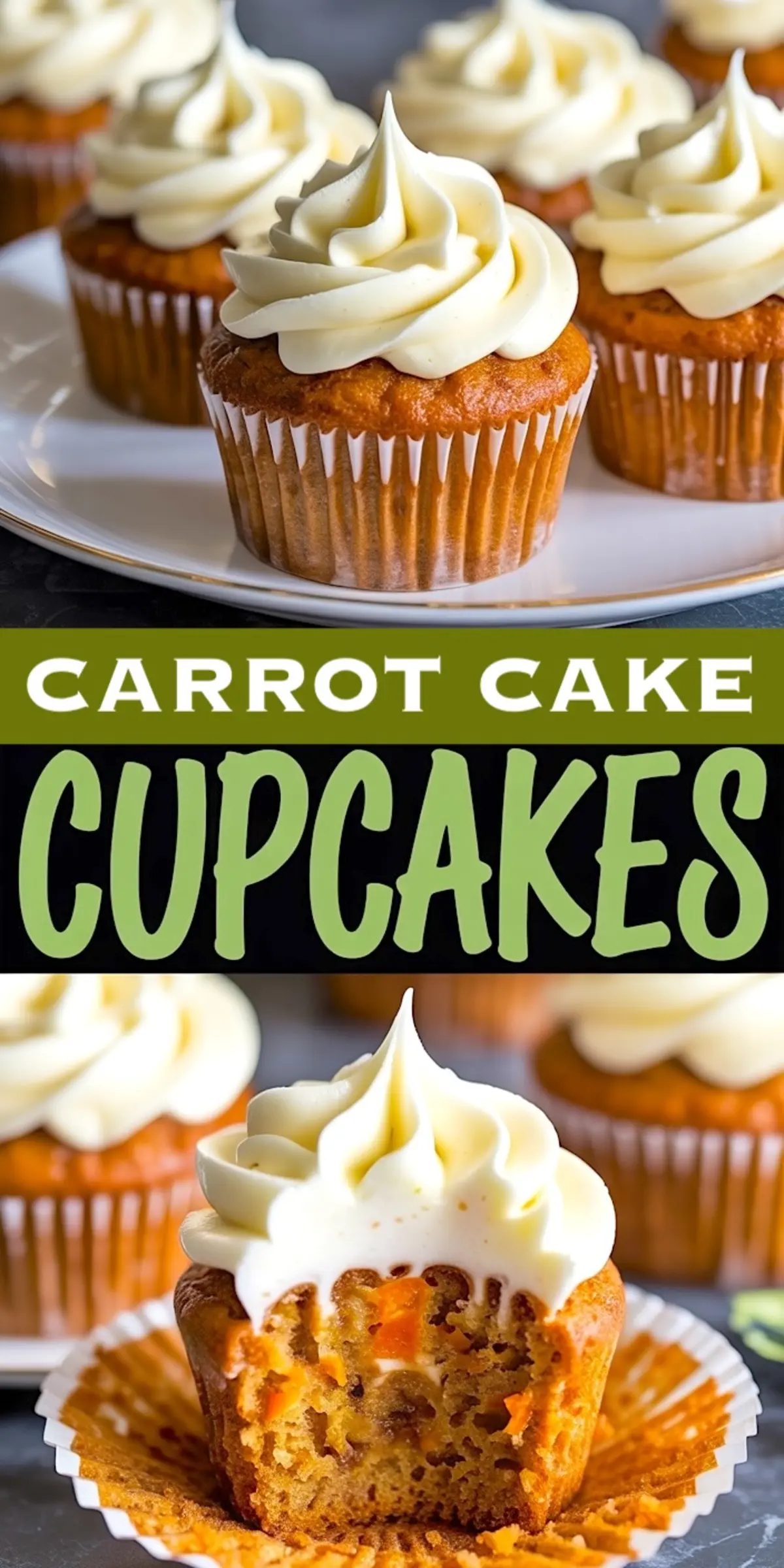 Collage image of frosted carrot cake cupcakes with a swirl of cream cheese frosting and a bitten cupcake showing moist crumb with visible shredded carrots and chopped walnuts, labeled with “Carrot Cake Cupcakes” in green on a black banner.