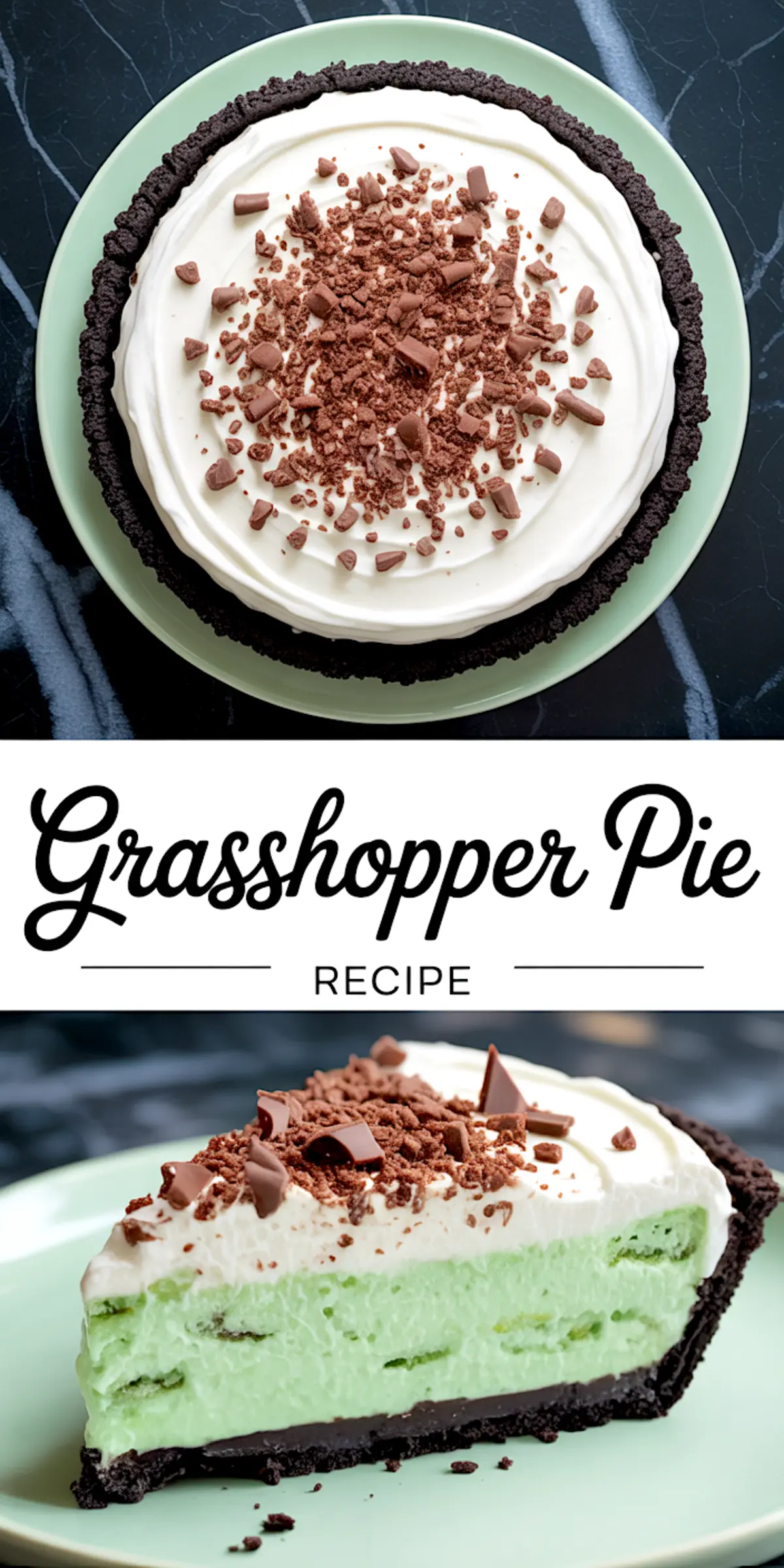 Top and side view collage of grasshopper pie with a chocolate cookie crust, creamy green mint filling, whipped cream topping, and chocolate shavings.
