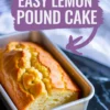 Freshly baked lemon pound cake in a loaf pan with golden cracked top, labeled with text overlay “EASY LEMON POUND CAKE” on a purple brushstroke design.