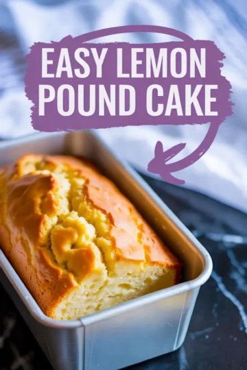 Freshly baked lemon pound cake in a loaf pan with golden cracked top, labeled with text overlay “EASY LEMON POUND CAKE” on a purple brushstroke design.