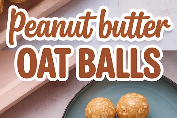 Collage featuring oat-covered peanut butter balls on a pink tray and a blue plate, with large text reading “Peanut Butter Oat Balls,” designed for Pinterest snack inspiration.