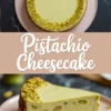 Collage displaying a whole pistachio cheesecake with a nutty topping and a side view of a slice showing creamy green filling studded with pistachios on a light pink plate.