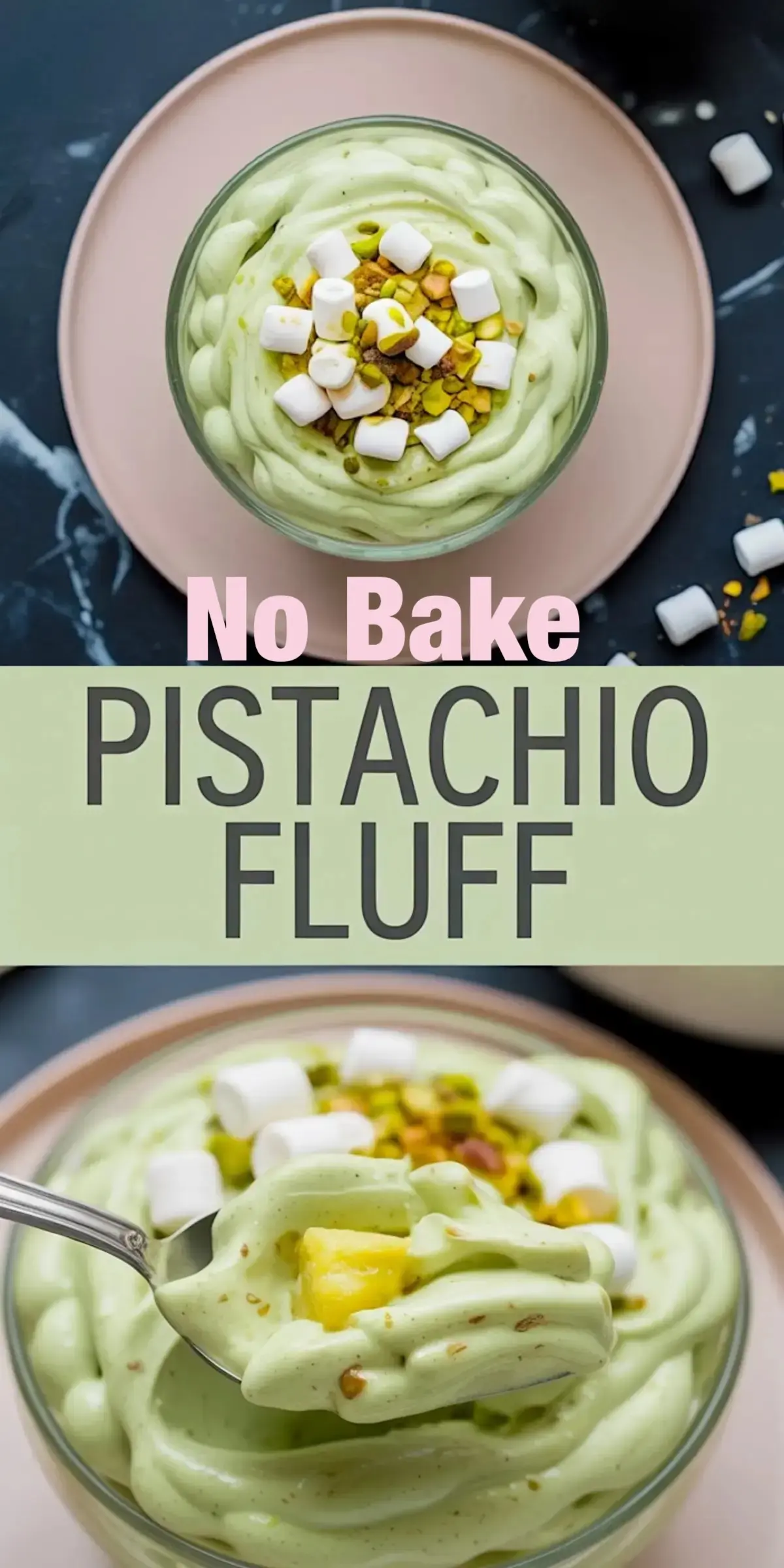 Collage showing a swirl-filled bowl of pistachio fluff topped with chopped pistachios, pineapple chunks, and mini marshmallows, paired with a close-up of a spoonful capturing the fluffy green dessert and crunchy toppings.