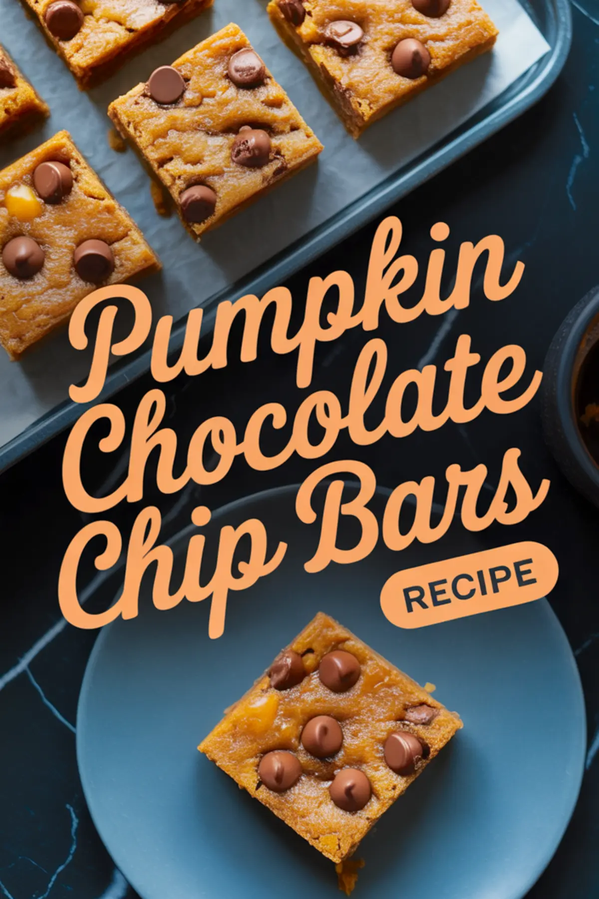 Pumpkin chocolate chip bars arranged on a tray with a text overlay reading “Pumpkin Chocolate Chip Bars Recipe,” highlighting soft, golden bars with rich chocolate chips.