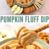 Collage image featuring a top view of pumpkin fluff dip garnished with pecans and caramel swirl, surrounded by apple slices, cookies, wafers, and crackers, and a close-up of a pretzel dipped into the fluffy mixture.