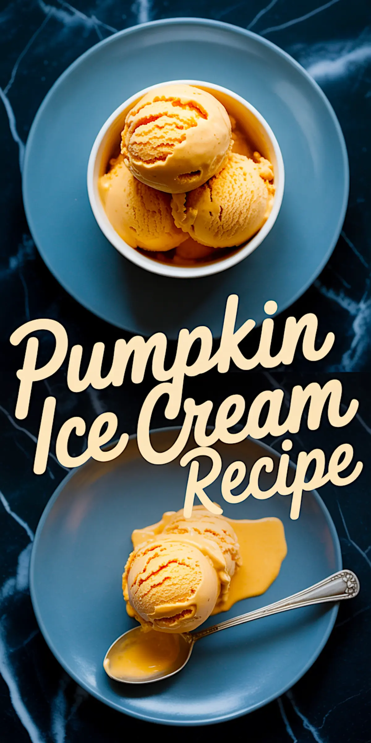 Blue plate with a white bowl of pumpkin ice cream scoops, captioned “Pumpkin Ice Cream Recipe.”