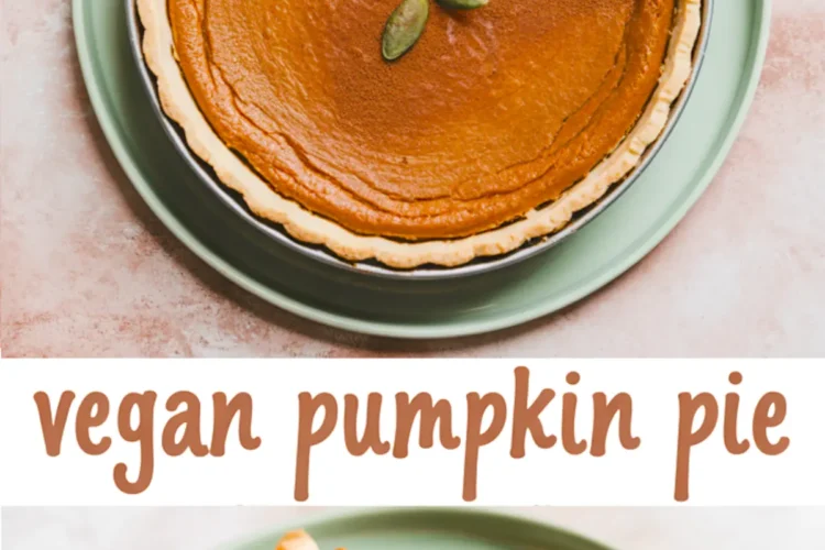 Collage image with a top view of a whole vegan pumpkin pie garnished with pumpkin seeds and a side view of a sliced piece showcasing the smooth, spiced filling and flaky crust, labeled “vegan pumpkin pie.”