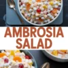 Collage featuring bowls of ambrosia salad with marshmallows, pineapple, mandarins, and cherries, with text overlay “Best Ambrosia Salad.”