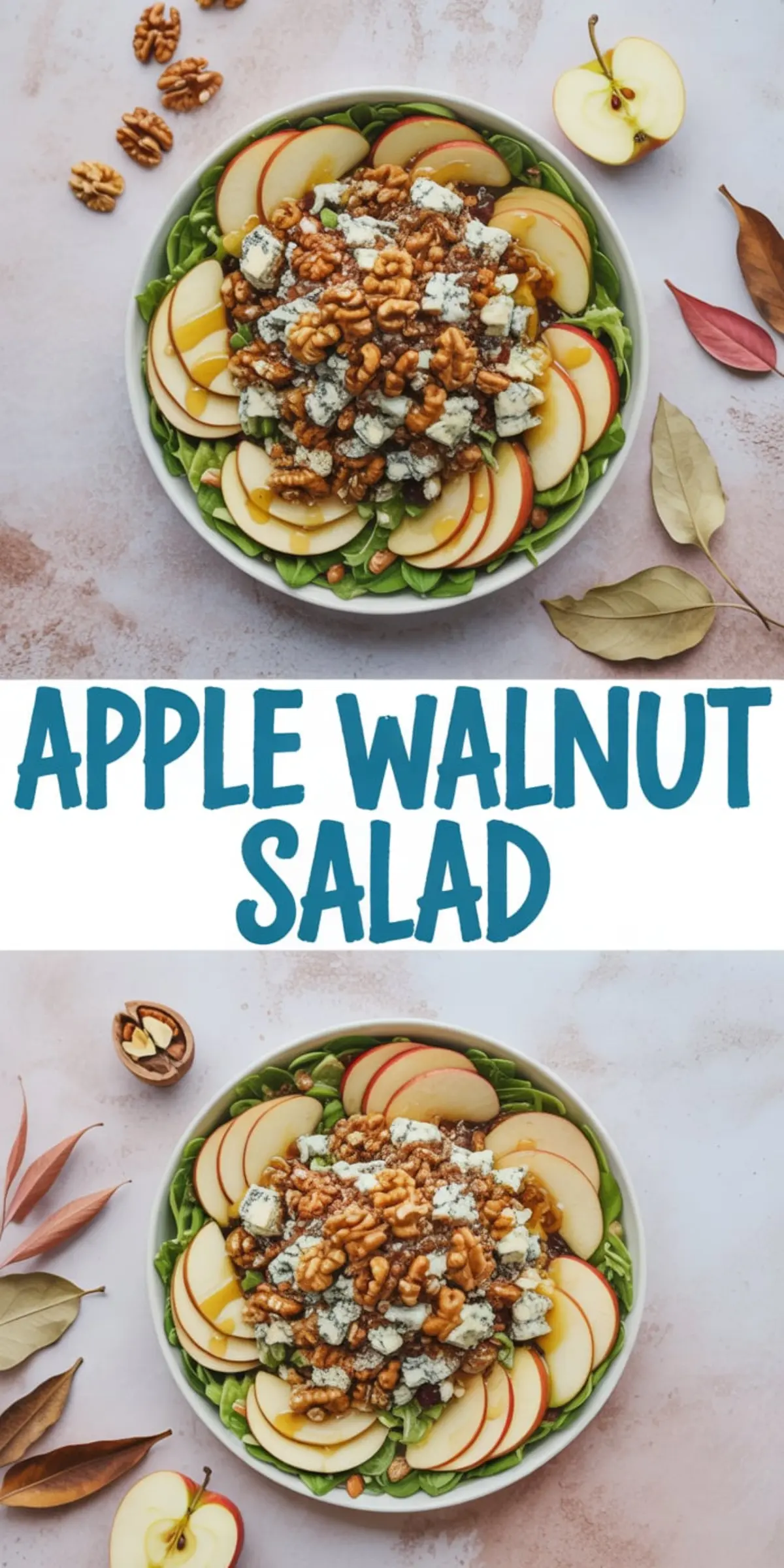 Top-down collage of apple walnut salad with baby spinach base, sliced apples, crumbled blue cheese, toasted walnuts, and golden vinaigrette, styled with autumn leaves and scattered nuts.