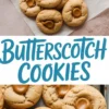 Top-down view of golden butterscotch thumbprint cookies arranged on parchment and a baking tray, with soft, cracked tops and glossy butterscotch centers, paired with bold recipe text overlay.
