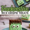 Frankenstein-themed Rice Krispie treats decorated with green candy coating, candy eyes, and chocolate details, displayed on a teal tray with a text overlay that reads “Frankenstein Rice Krispie Treats Halloween Recipe.”