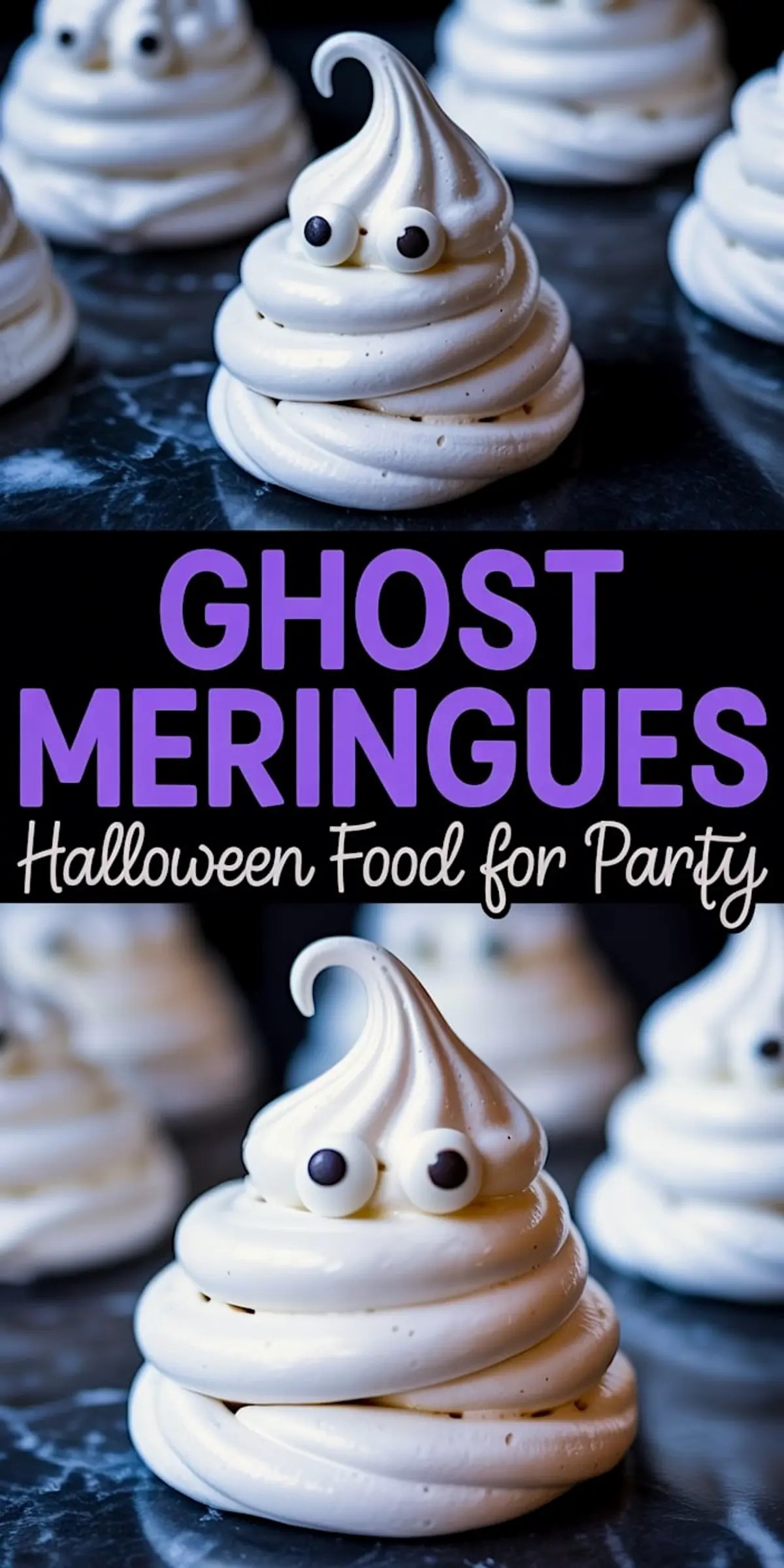 Swirled ghost meringue cookies with candy eyes arranged on dark marble, presented in a two-part collage with bold “Ghost Meringues” Halloween party food text overlay.