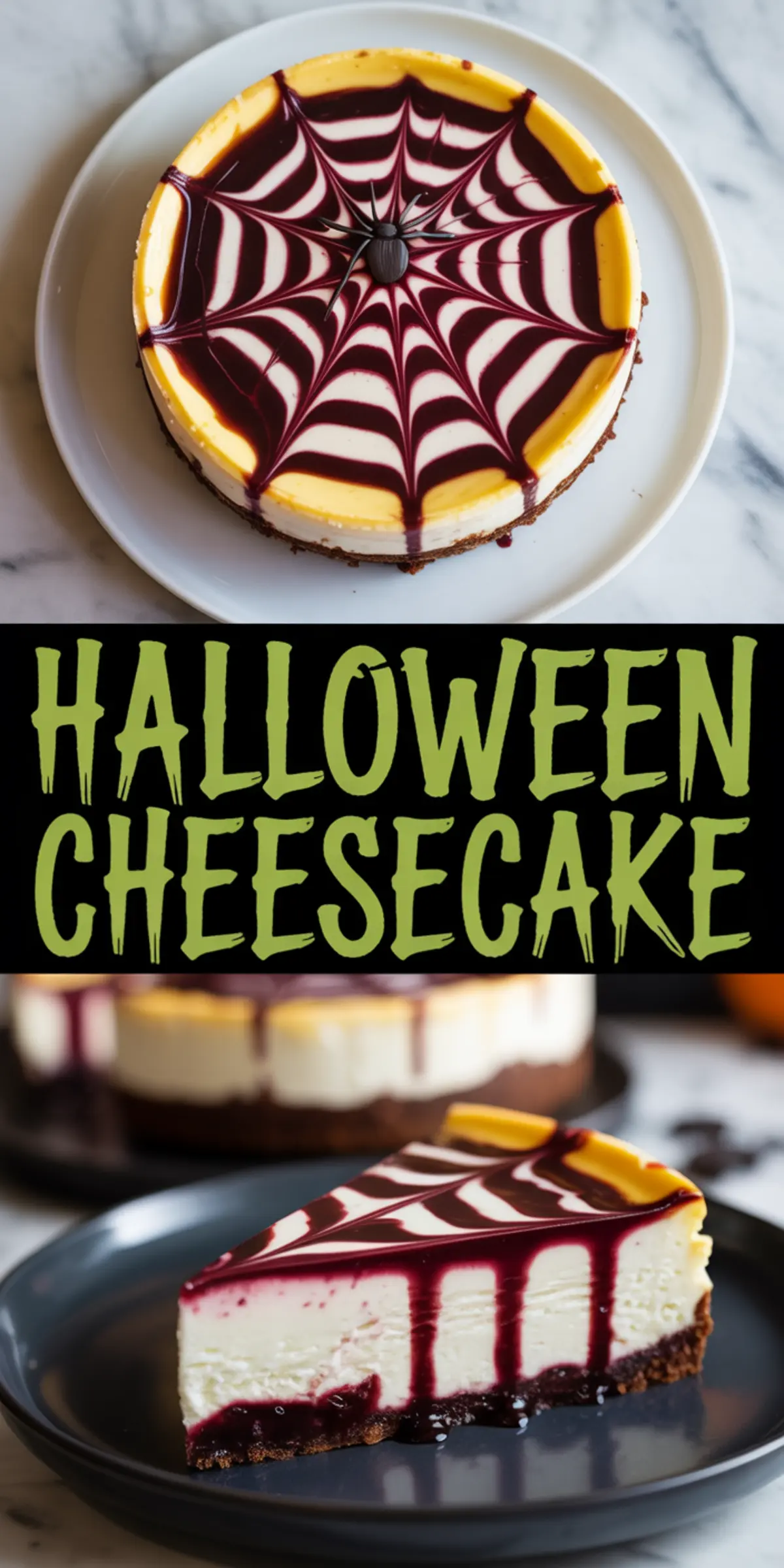 Collage showing a spooky spiderweb-decorated Halloween cheesecake and a sliced piece on a plate, with green “Halloween Cheesecake” lettering in the center.