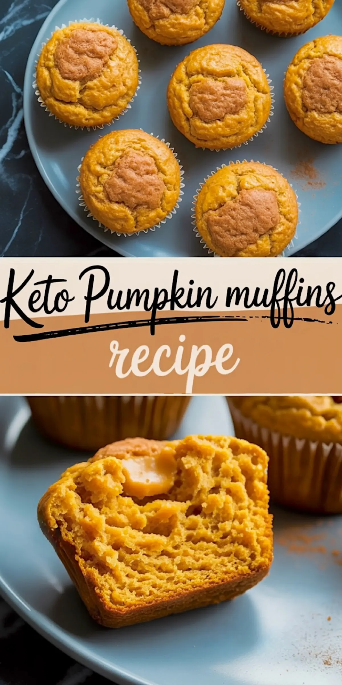 Top and close-up views of golden keto pumpkin muffins on a blue plate, with one muffin cut open to reveal a soft texture and melting butter, accompanied by a text overlay promoting the recipe.