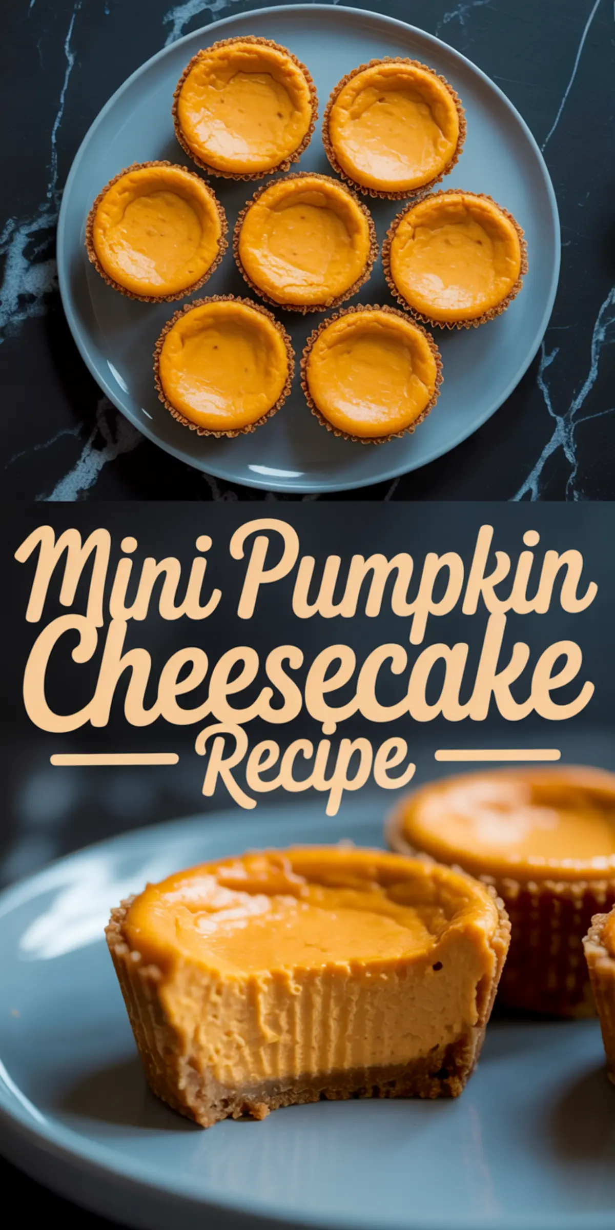 Overhead view of baked mini pumpkin cheesecakes arranged on a blue plate with one bitten cheesecake in foreground, accompanied by a bold “Mini Pumpkin Cheesecake Recipe” text overlay.