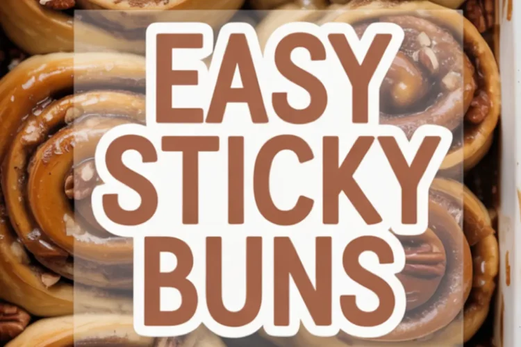 Baking dish filled with unbaked sticky buns swirled with cinnamon sugar and topped with pecans, labeled “Easy Sticky Buns.”