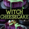 Purple witch cheesecake with a black cookie crust and green spiral glaze, topped with candy eyes, with a close-up of a sliced piece below, showcasing the vibrant texture and dripping glaze.