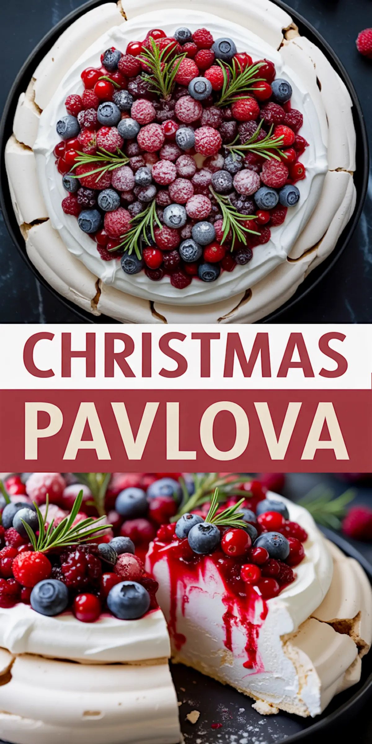 Overhead and side views of a festive pavlova decorated with fresh berries, powdered sugar, and rosemary on a cracked meringue base, with a slice cut to reveal the marshmallow-like interior.
