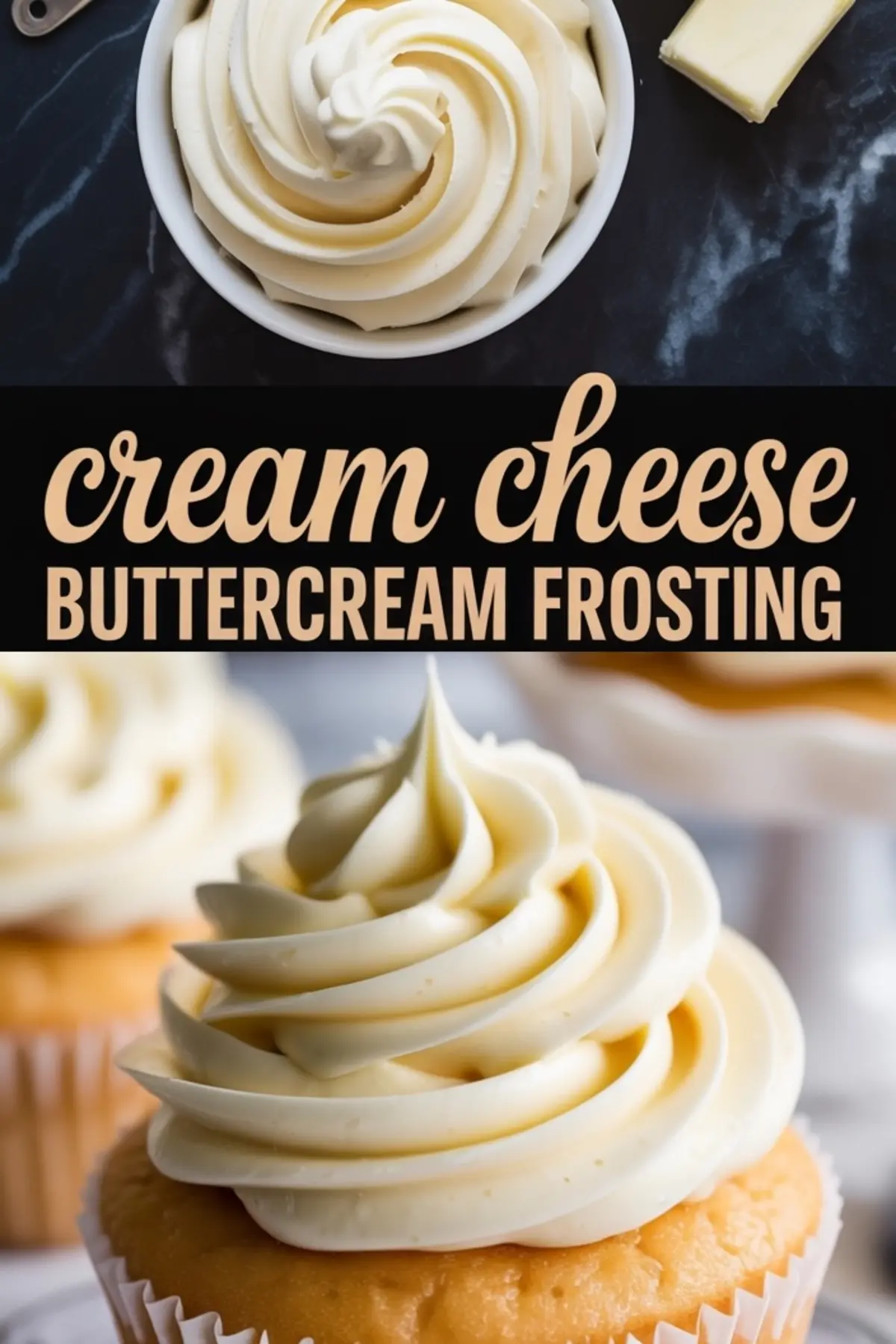 Collage showing a bowl of piped cream cheese buttercream frosting at the top and cupcakes swirled with the same frosting at the bottom, with labeled text “cream cheese buttercream frosting” in the center.