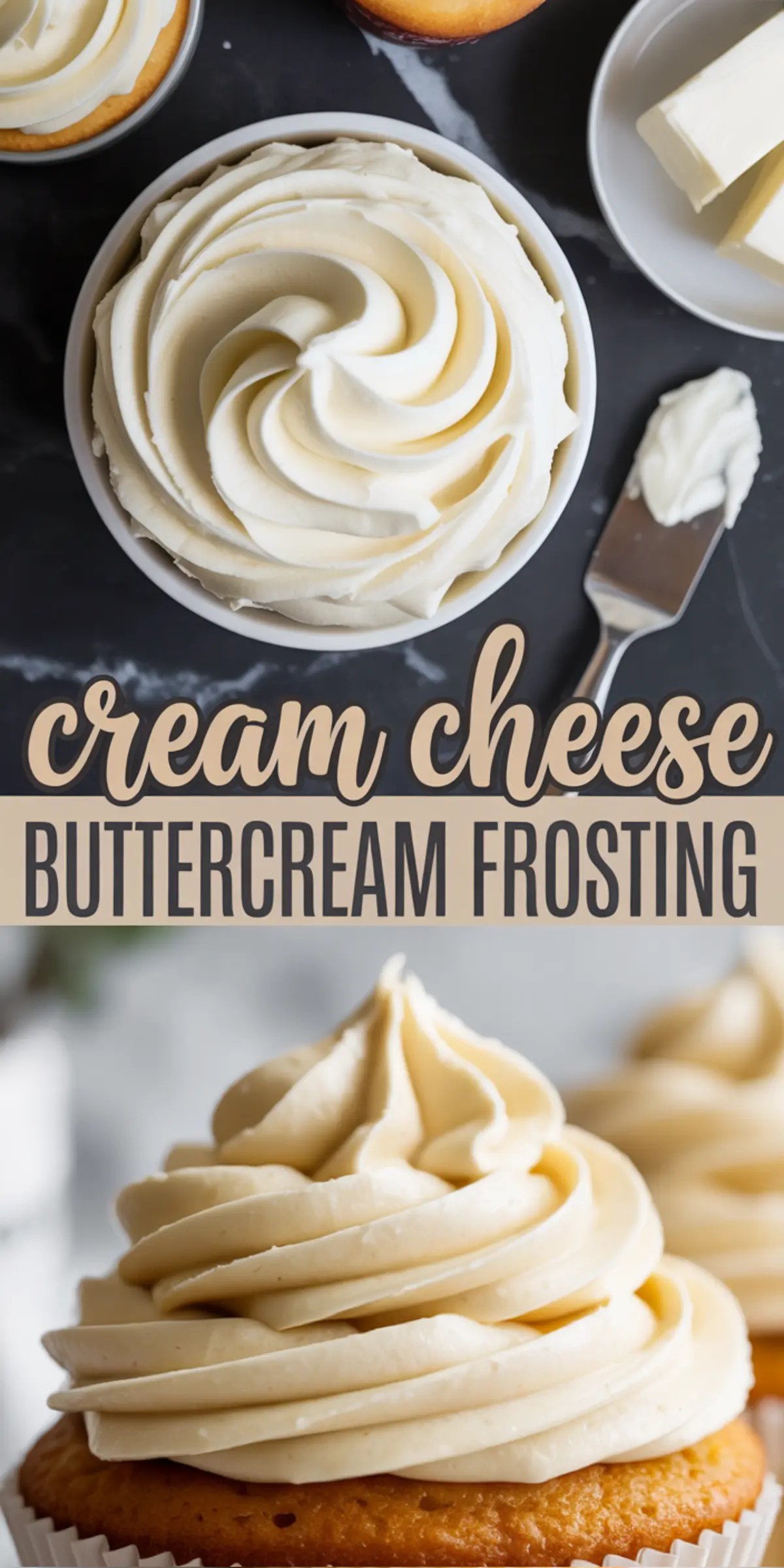 Collage displaying a top view of piped cream cheese frosting in a bowl and a close-up of frosted cupcakes, accompanied by styled text “cream cheese buttercream frosting” across the center.