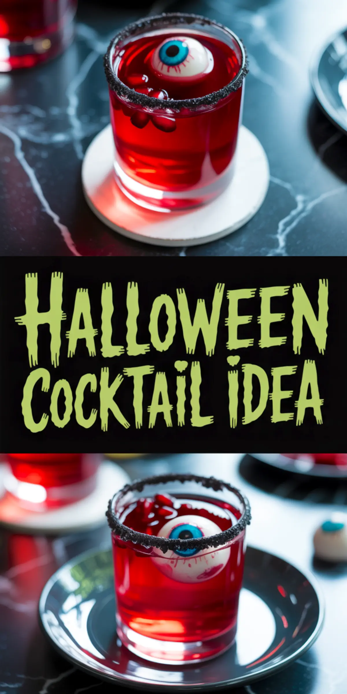 Halloween cocktail collage featuring a blood-red drink in a glass with a candy eyeball and black sugar rim, served on a coaster and black plate with reflective styling.
