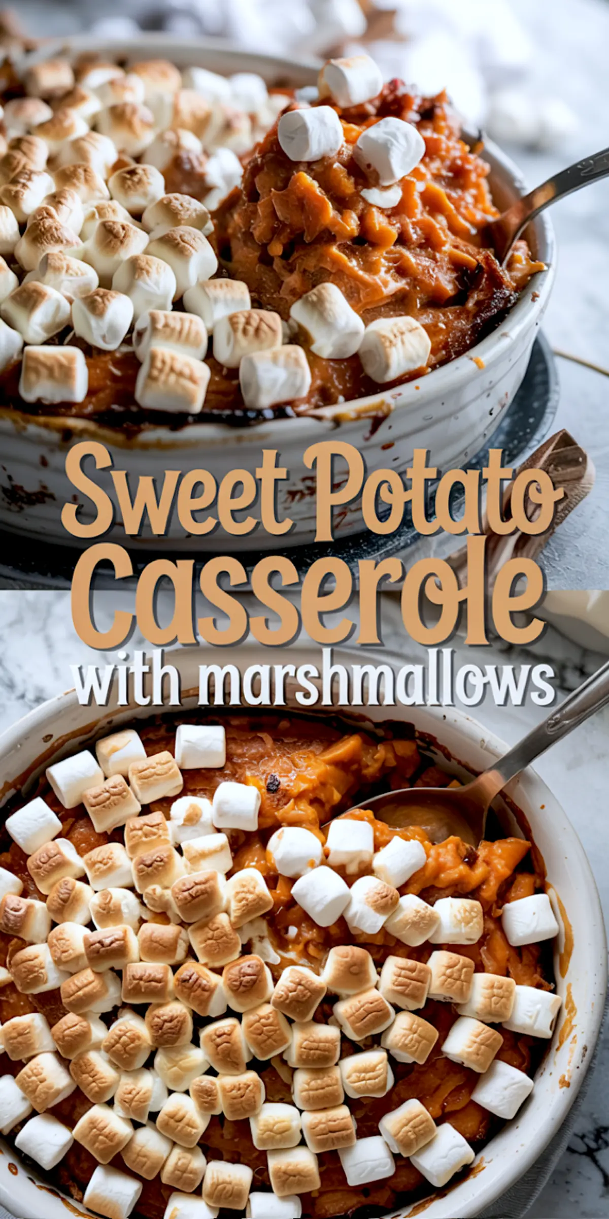 Collage showing sweet potato casserole with toasted marshmallows, featuring a spoonful of creamy orange filling topped with fluffy marshmallows, styled for Thanksgiving dishes, fall baking, and sweet potato Thanksgiving recipes.
