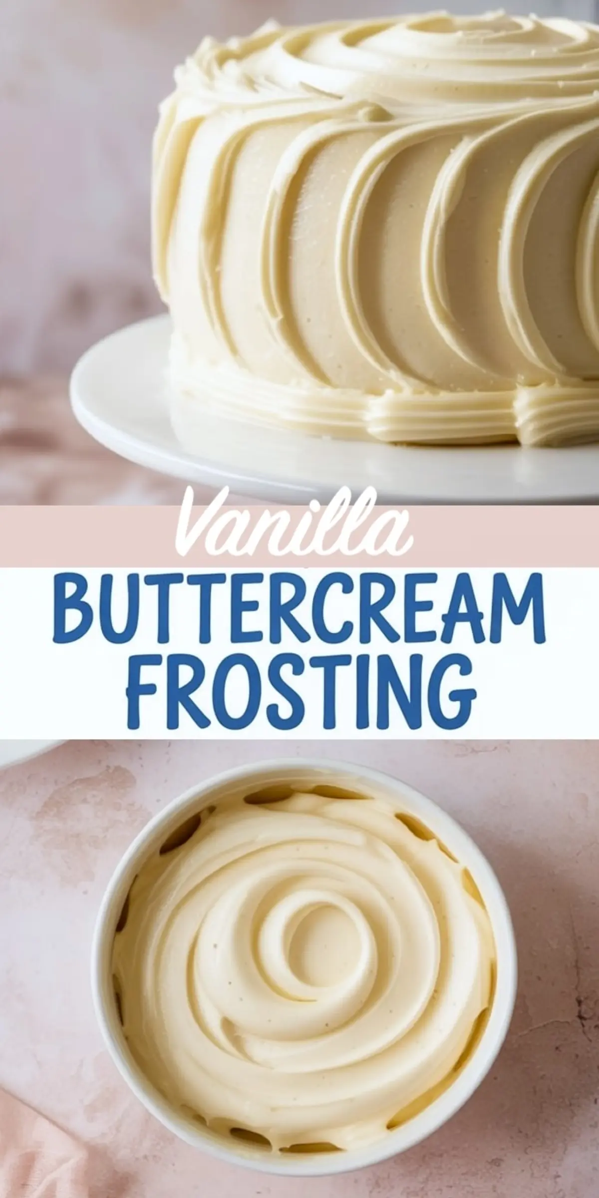 Round cake decorated with ridged vanilla buttercream frosting on a white pedestal, shown with a matching bowl of creamy frosting piped in a circular swirl on a pink surface.