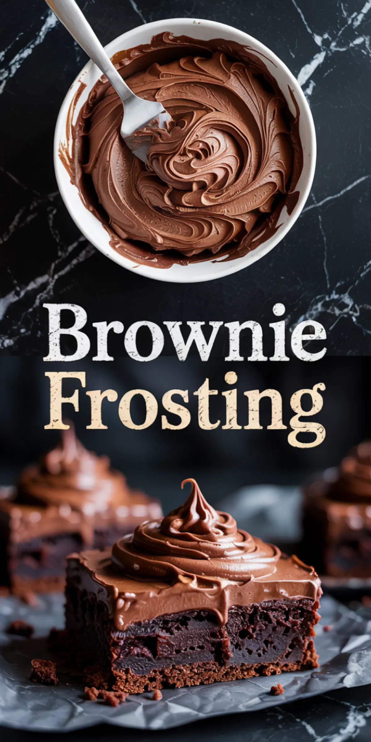 Stacked brownies topped with thick chocolate frosting, with a swirl of piped frosting on one piece, placed on parchment over a dark backdrop labeled "Brownie Frosting."