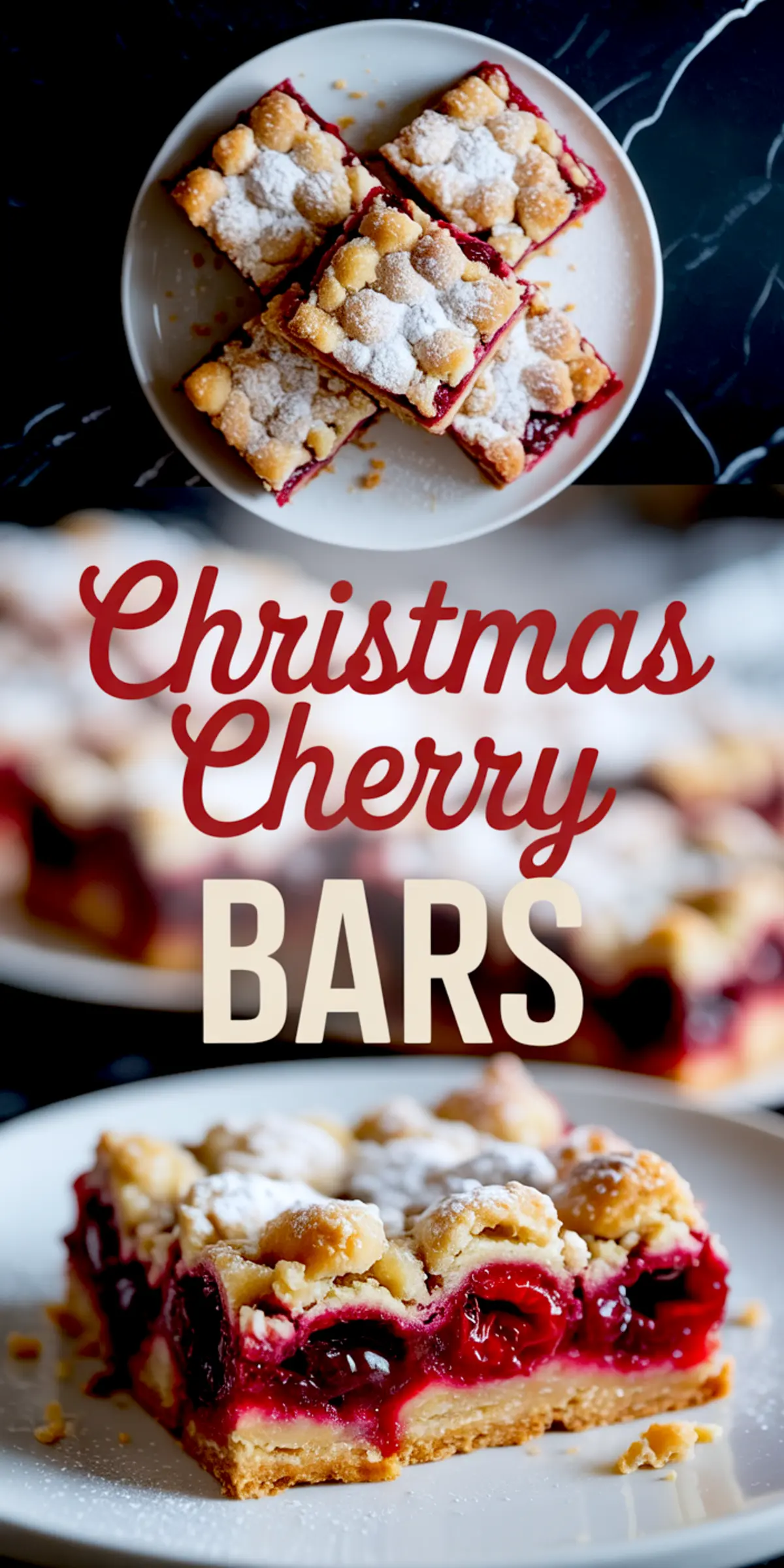 Pinterest collage with a plate of cherry crumb bars dusted with powdered sugar and a close-up of a sliced cherry bar, featuring golden topping, juicy cherry filling, and text “Christmas Cherry Bars” in red and beige.