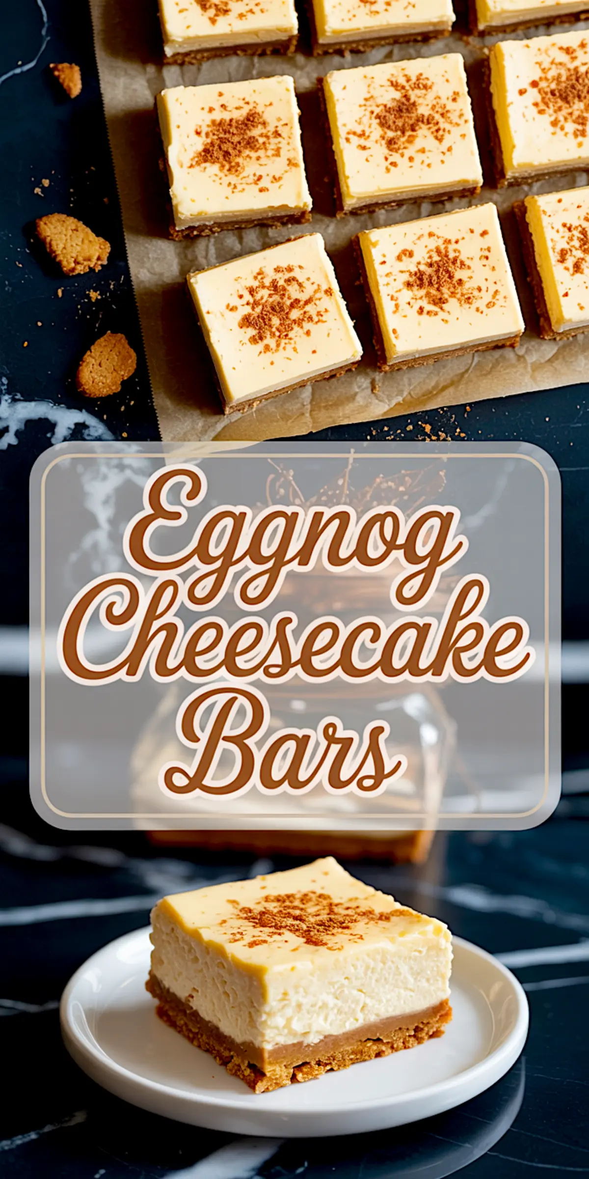 Neatly sliced eggnog cheesecake bars on parchment paper with ginger cookie crumbs, shown beside a plated square slice with smooth custard top and spiced cookie crust.