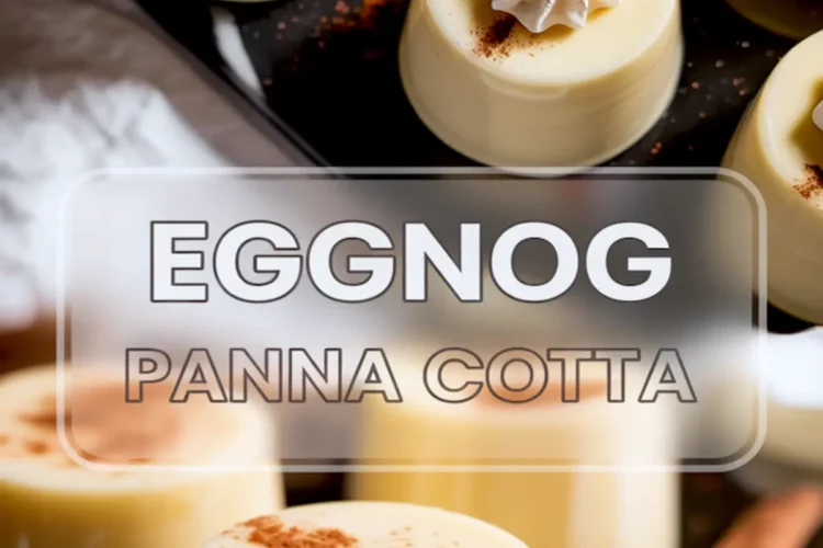 Collage showing multiple servings of eggnog panna cotta garnished with whipped cream and cinnamon, with one panna cotta partially eaten to show texture, styled with cinnamon sticks and soft lighting.