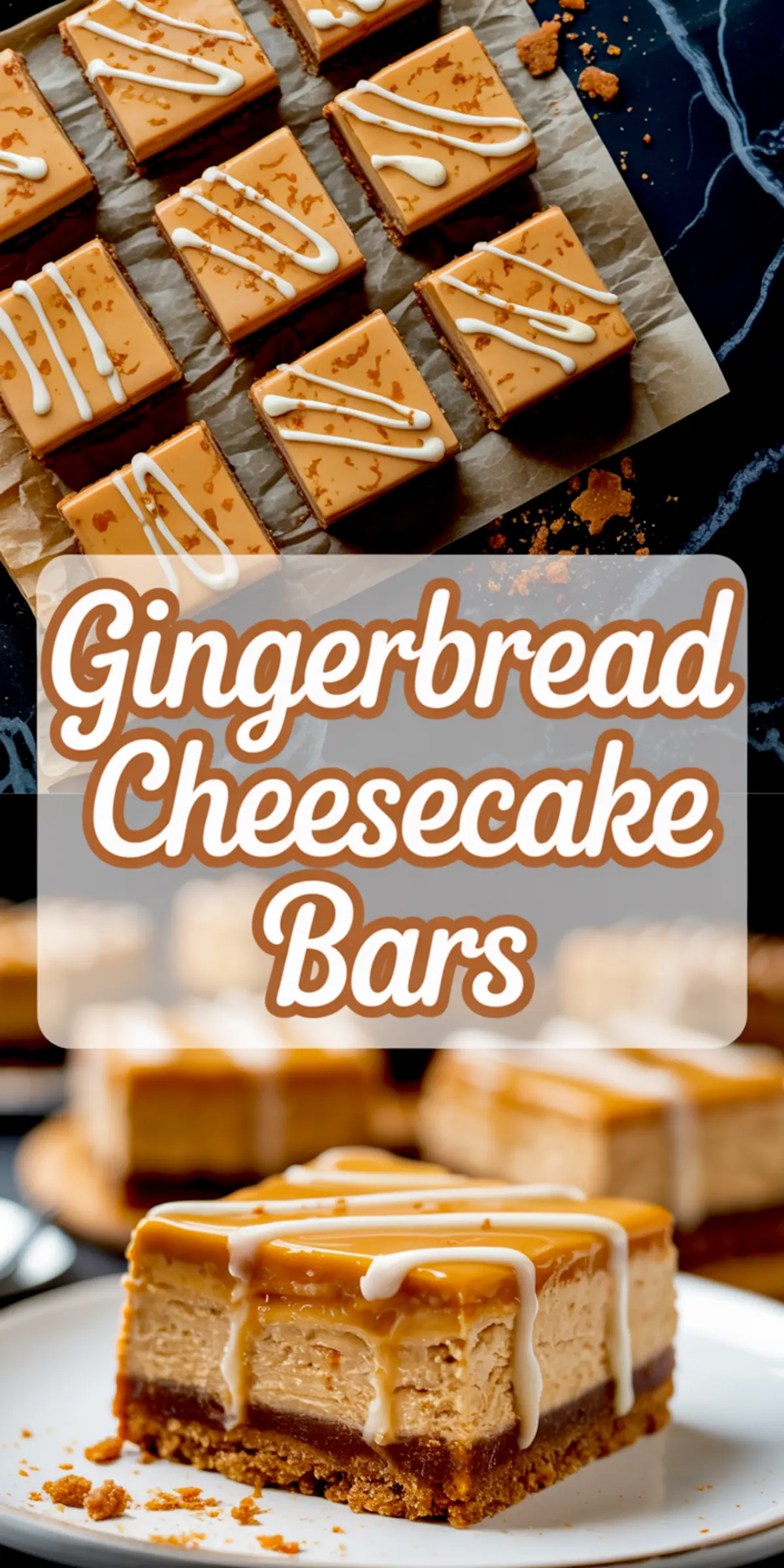 Collage with rows of gingerbread cheesecake bars topped with white drizzle and a close-up slice on a plate showcasing creamy layers, gingersnap crust, and caramel tones.