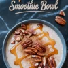 Maple pecan smoothie bowl topped with whole pecans, a drizzle of maple syrup, and dusted cinnamon, presented on a dark marble background with bold title text.