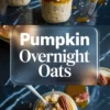 Vertical collage featuring pumpkin overnight oats in glass jars topped with yogurt, caramel sauce, and pecans. The upper image shows a group of jars styled for fall, while the lower image highlights a close-up of a spoonful of oats garnished with pecans and spices. The center showcases bold typography reading “Pumpkin Overnight Oats.”