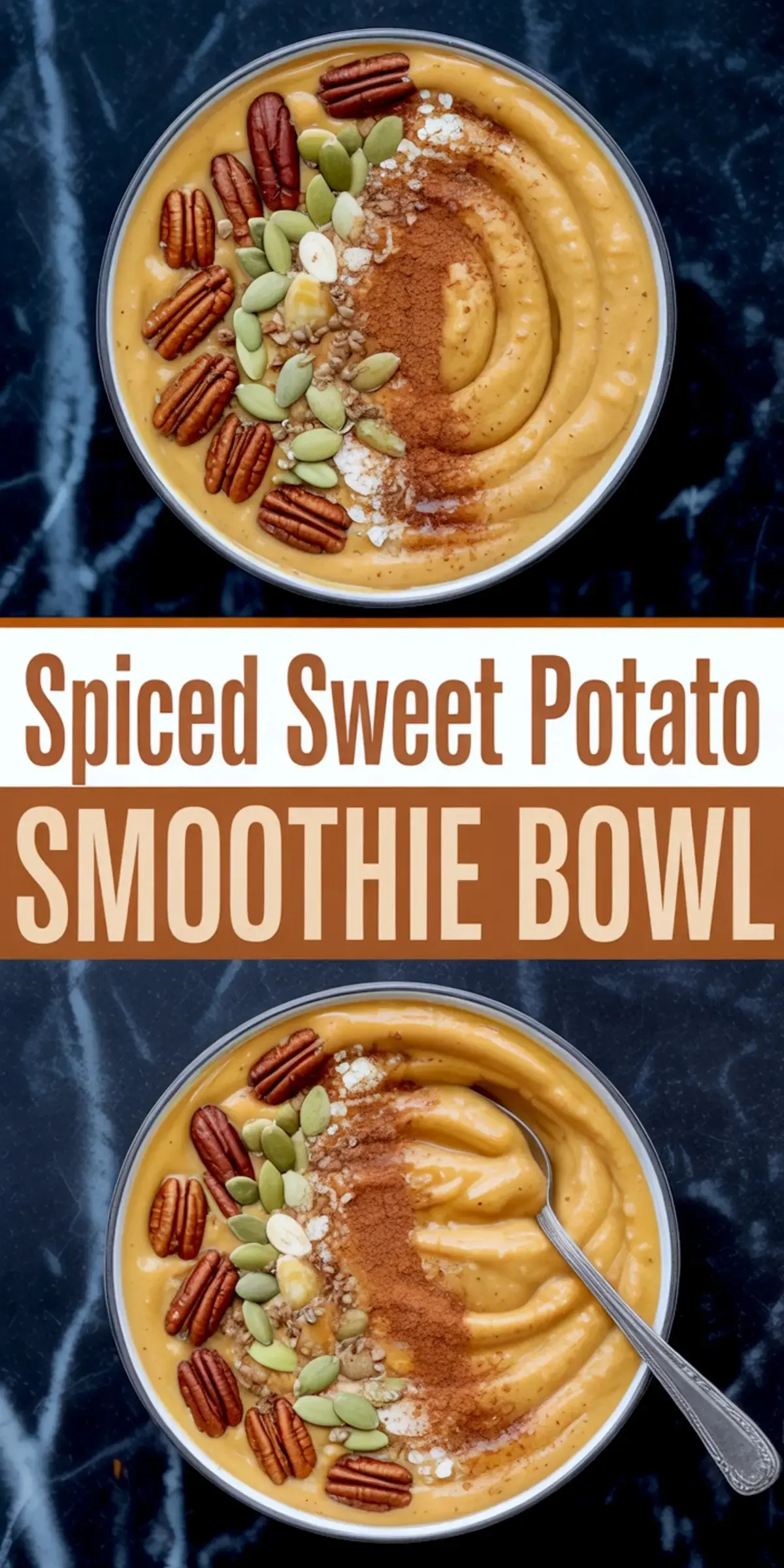 Two views of spiced sweet potato smoothie bowls topped with pecans, pumpkin seeds, cinnamon, oats, and seeds, arranged on a black marble surface with a central text overlay that reads “Spiced Sweet Potato Smoothie Bowl.”