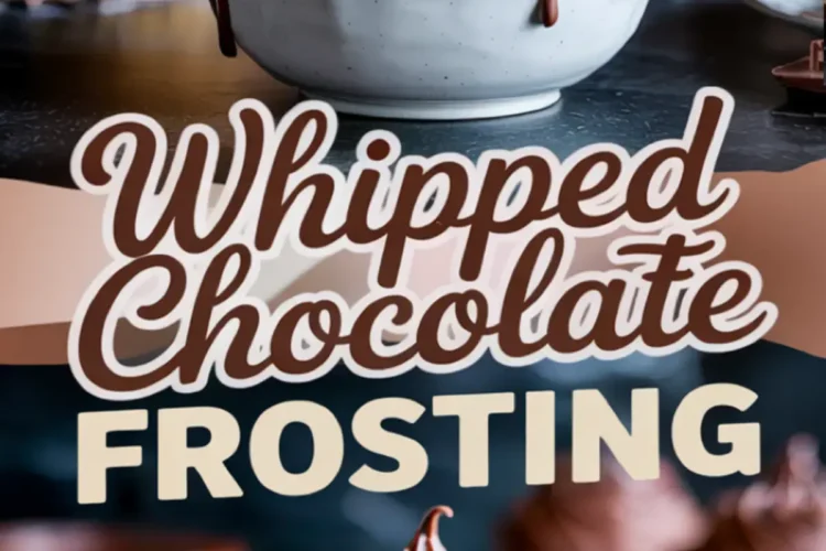 Vertical collage with piped chocolate frosting in a white bowl and cupcakes decorated with chocolate frosting, labeled “Whipped Chocolate Frosting” for recipe inspiration.