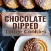 Chocolate dipped toffee cookies with scalloped edges displayed on a black marble surface and a white plate, with a centered label that reads “Chocolate Dipped Toffee Cookies.”