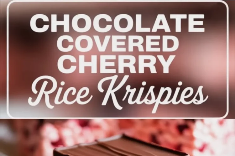 Close-up of chocolate-covered cherry Rice Krispies bars on white plates with visible cherry pieces in the cereal layer and a thick chocolate topping, text overlay stating “Chocolate Covered Cherry Rice Krispies.”