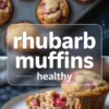 A vertical collage showing muffins in a metal baking tin at the top, with a close-up of a halved muffin filled with baked rhubarb on a white plate below. The central overlay reads “rhubarb muffins healthy.”