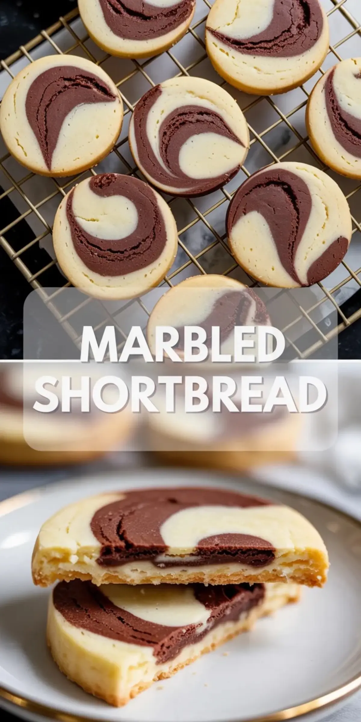 Vertical collage shows marbled shortbread swirl cookies cooling on a wire rack on top and a broken marbled shortbread cookie that reveals vanilla and chocolate swirl layers on a plate with text overlay reading marbled shortbread.