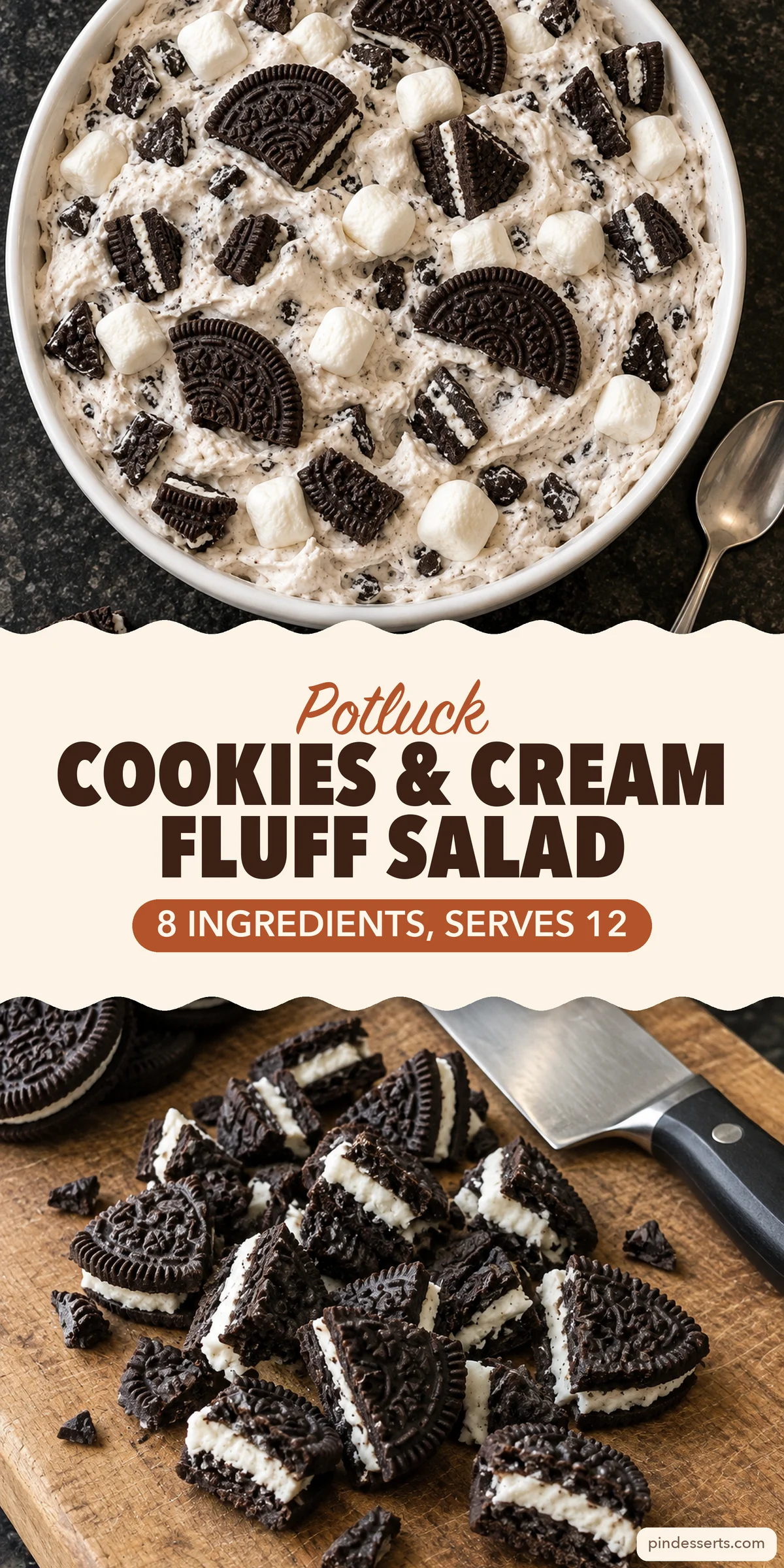 Cookies and cream fluff salad collage with a cream band reading "Potluck Cookies & Cream Fluff Salad, 8 Ingredients, Serves 12" between a bowl of Oreo fluff from above and a cutting board of quartered Oreos.